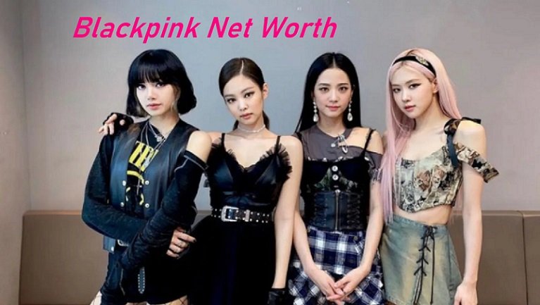 BLACKPINK Net Worth 2024: Biography, Ages, Husbands & Wiki