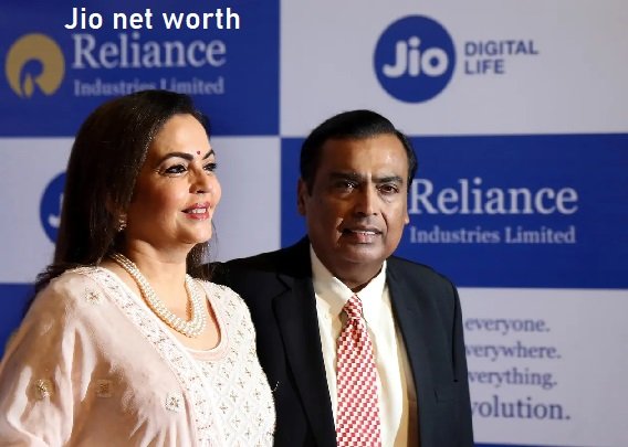 Jio Net Worth: A Comprehensive Insight