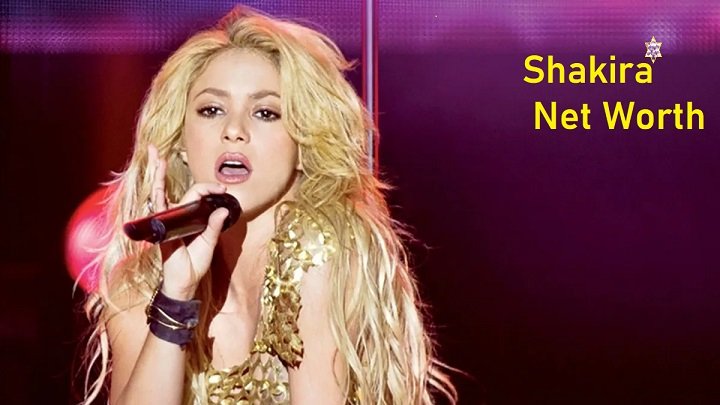 Shakira Net Worth in 2024: Complete Bio, Age, Husbands, Wiki, and Financial Overview